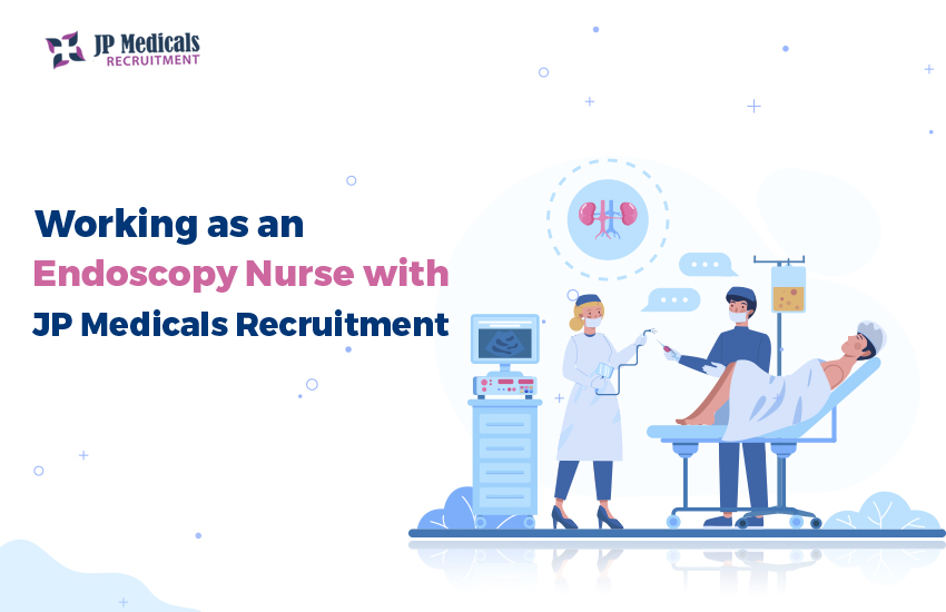 Working as an Endoscopy Nurse with JP Medicals Recruitment 2024