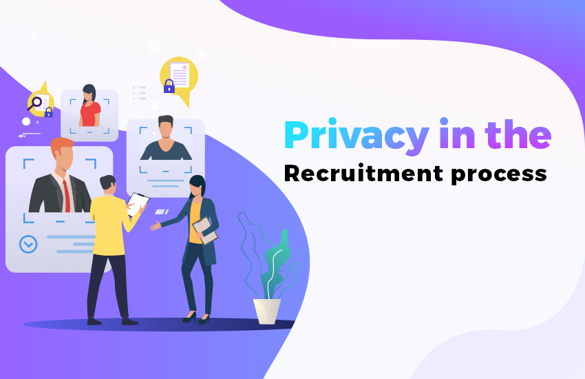 Confidentiality in the recruitment process