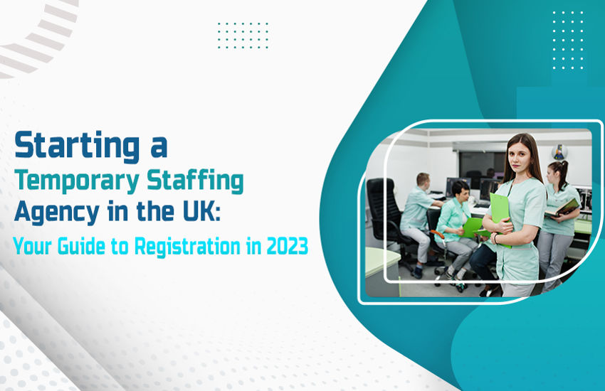 Temporary Staffing Agency Registration in UK